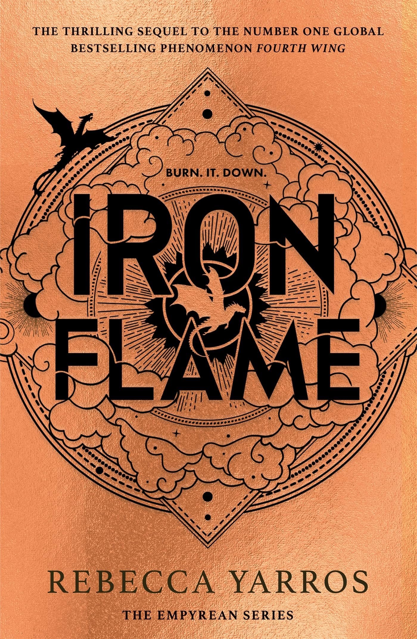 Iron Flame: THE THRILLING SEQUEL TO THE NUMBER ONE GLOBAL BESTSELLING PHENOMENON FOURTH WING (The Empyrean) Cover